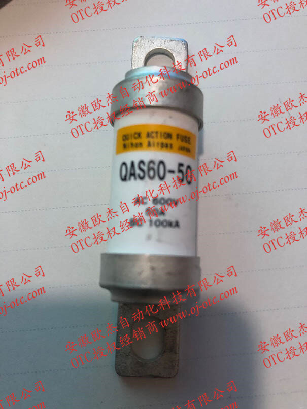 OTC DAIHEN 4610-037 fuse specification label QAS60-50